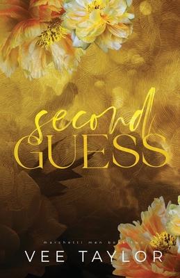 Second Guess: A Dark Bully Romance