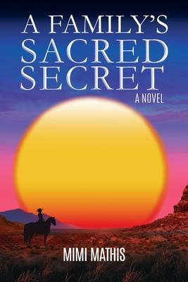 A Family's Sacred Secret