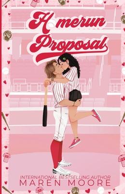 Homerun Proposal