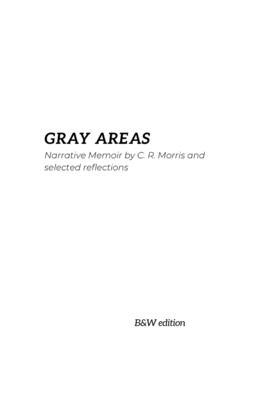 Gray Areas: The Foundation & Beauty Being Human