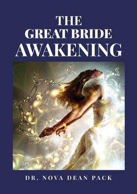 The Great Bride Awakening