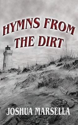 Hymns From The Dirt