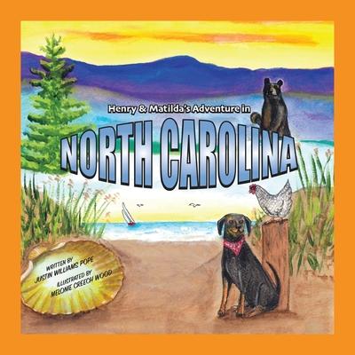 Henry and Matilda's adventure in North Carolina