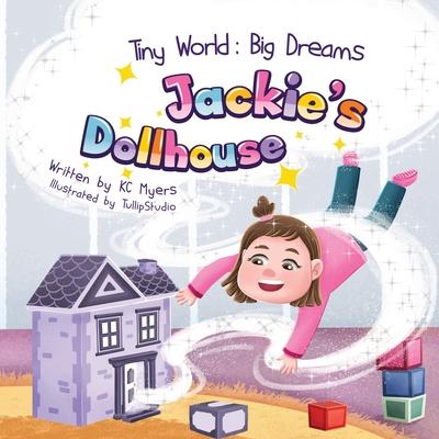 Tiny World: Jackie's Dollhouse