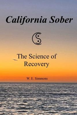 California Sober: The Science of Recovery