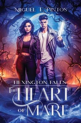 Hexington Falls: The Heart of Mare