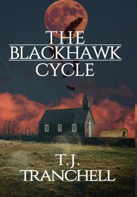 The Blackhawk Cycle