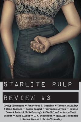 Starlite Pulp Review #3