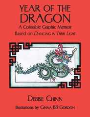 Year of the Dragon: A Colorable Graphic Memoir Based on Dancing in Their Light Subscription