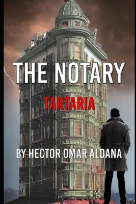 The Notary: Tartaria