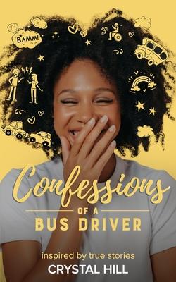 Confessions of a Bus Driver