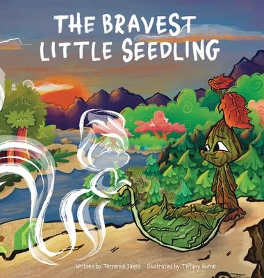 The Bravest Little Seedling