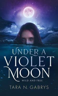 Under A Violet Moon