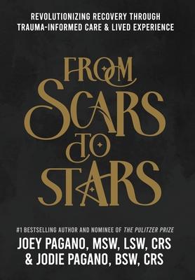 From Scars to Stars: Revolutionizing Recovery Through Trauma-Informed Care & Lived Experience