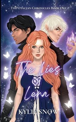 The Lies of Lena: The Otacian Chronicles Book One