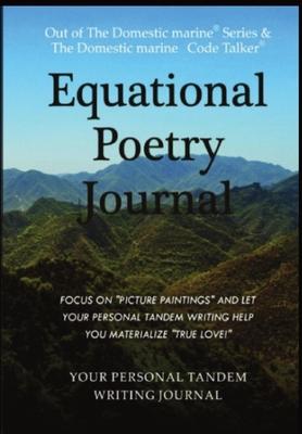 Equational Poetry Journal: Third Edition