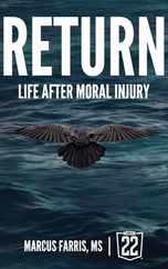 Return: Life After Moral Injury Subscription