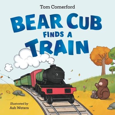 Bear Cub Finds a Train