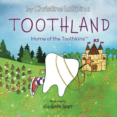 Toothland