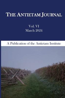 The Antietam Journal, Volume 6