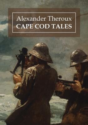 Cape Cod Tales