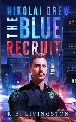 The Blue Recruit