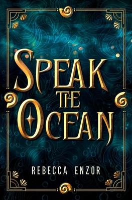 Speak The Ocean