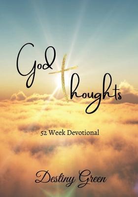 God Thoughts: 52 Week Devotional