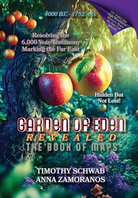 Garden of Eden Revealed: The Book of Maps