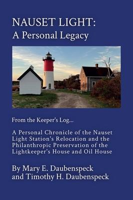 Nauset Light: A Personal Legacy