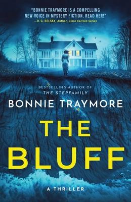 The Bluff: A Thriller