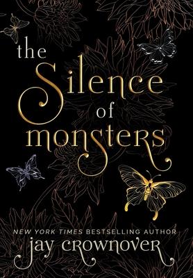 The Silence of Monsters: A Grumpy-Sunshine: Billionaire Romance