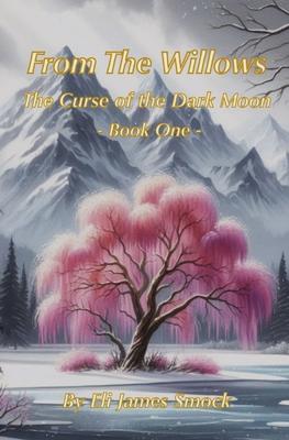 From the Willows: The Curse of the Dark Moon