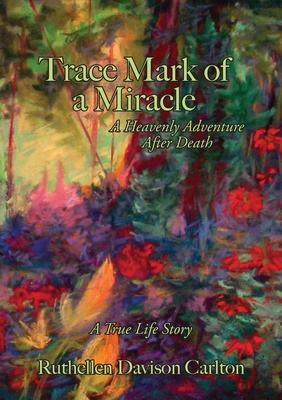 Trace Mark of a Miracle