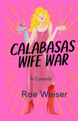 Calabasas Wife War