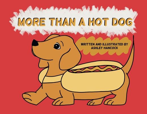 More Than A Hot Dog