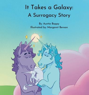 It Takes a Galaxy: A Surrogacy Story