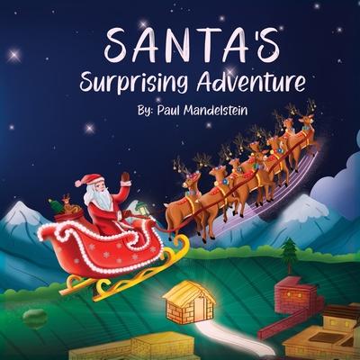 Santa's Surprising Adventure