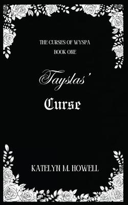 Tayslas' Curse