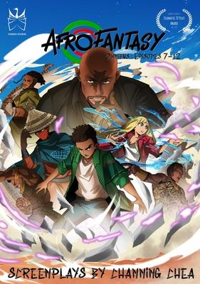 AfroFantasy: Omnibus: Episodes 7 - 12