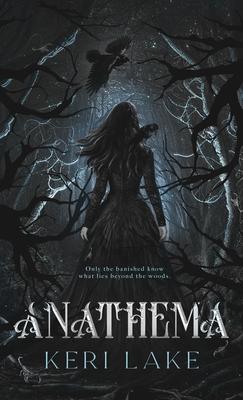 Anathema (The Eating Woods, #1)