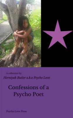 Confessions of a Psycho Poet