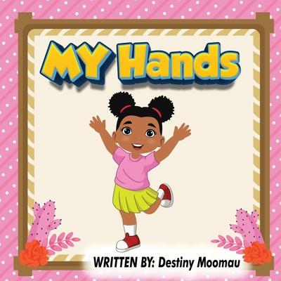 My Hands