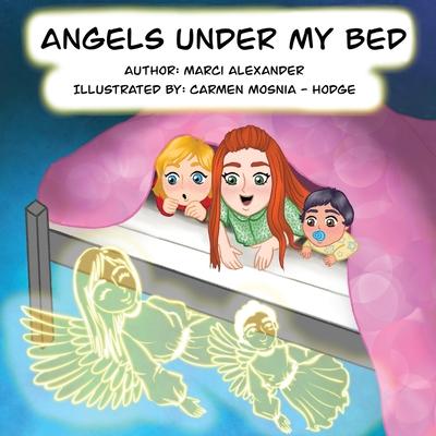 Angels Under My Bed