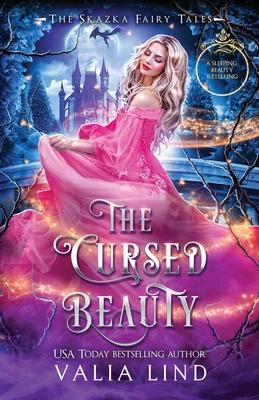 The Cursed Beauty: A Sleeping Beauty Retelling