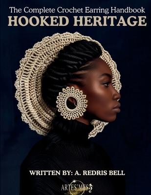 Hooked Heritage - Crochet Earring Lessons