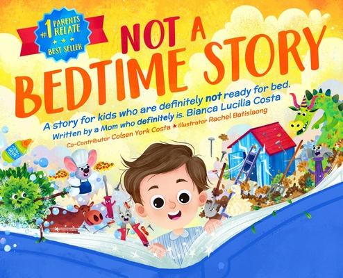 Not A Bedtime Story