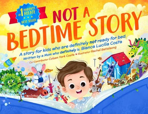 Not A Bedtime Story