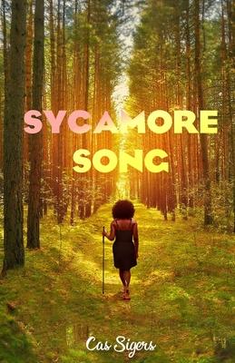 Sycamore Song