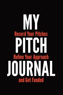 My Pitch Journal